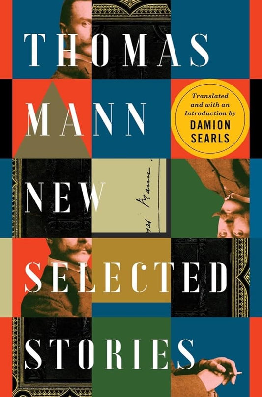Thomas Mann: New Selected Stories cover image