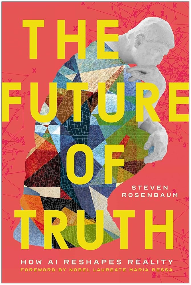The Future of Truth: How AI Reshapes Reality cover image