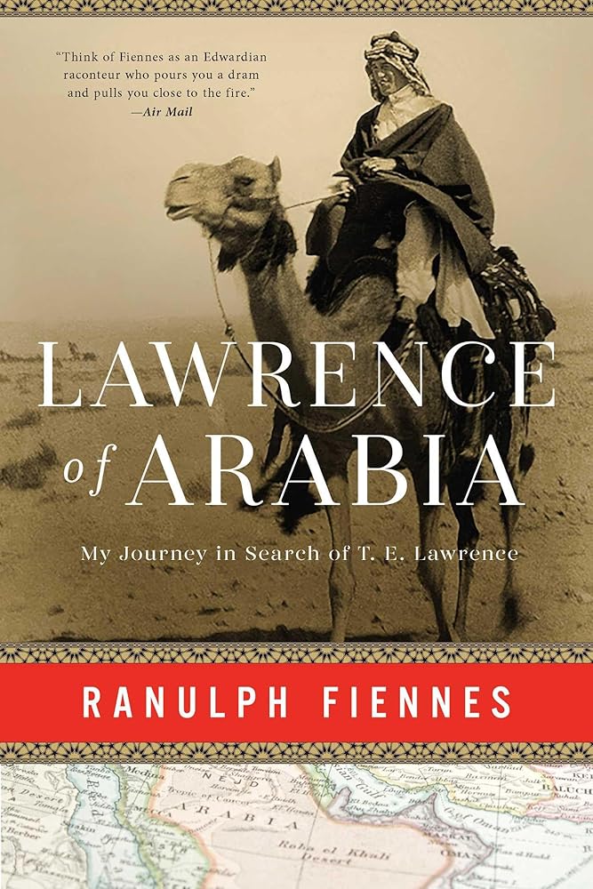 Lawrence of Arabia: My Journey in Search of T. E. Lawrence cover image