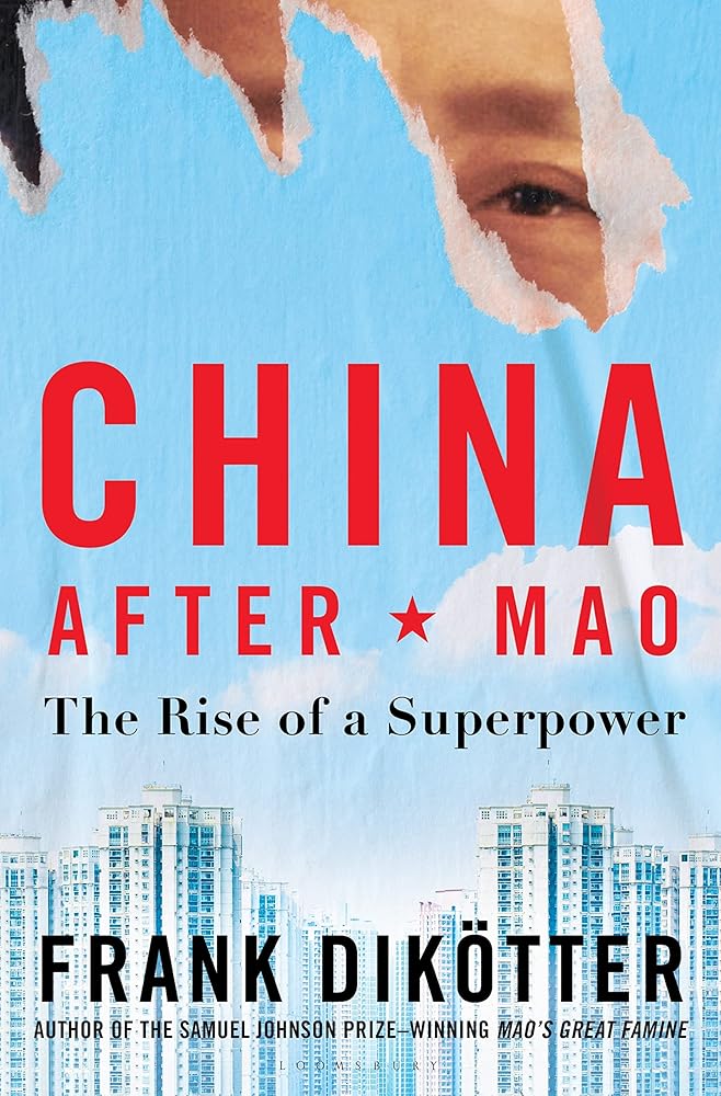 China After Mao: The Rise of a Superpower cover image