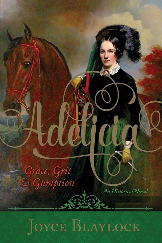 Adelicia: Grace, Grit and Gumption cover image
