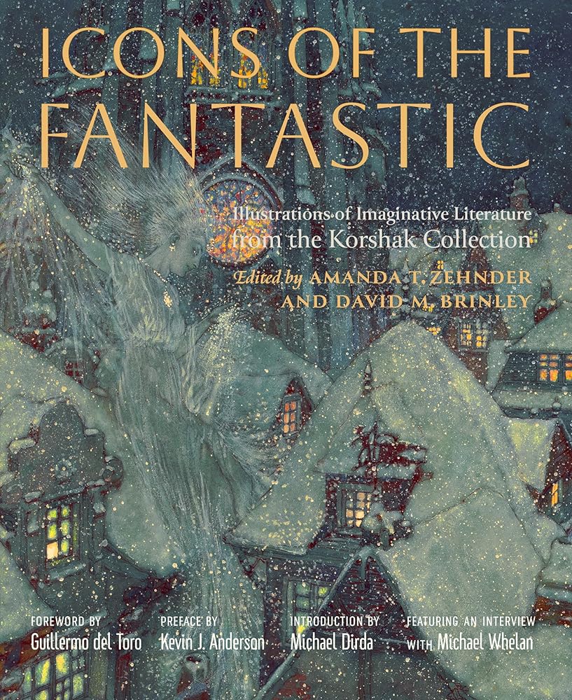 Icons of the Fantastic: Illustrations of Imaginative Literature from The Korshak Collection cover image