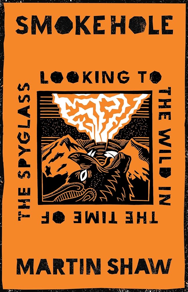 Smoke Hole: Looking to the Wild in the Time of the Spyglass cover image