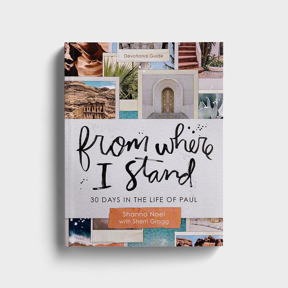 From Where I Stand: 30 Days in the Life of Paul - Devotional Guide cover image