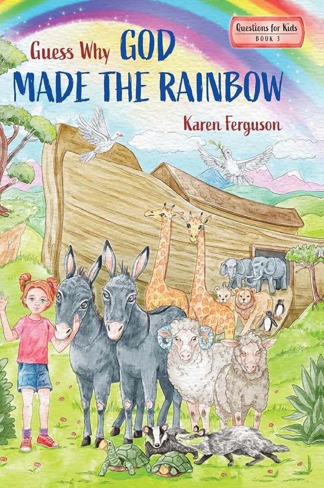 Guess Why God Made the Rainbow cover image
