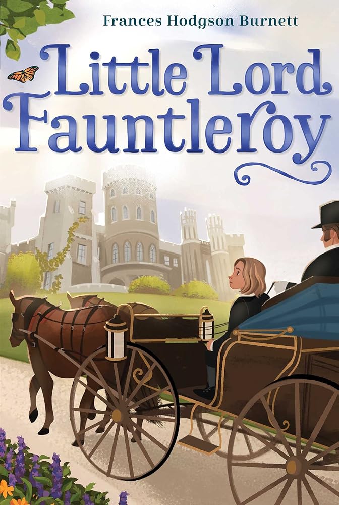 Little Lord Fauntleroy (The Frances Hodgson Burnett Essential Collection) cover image