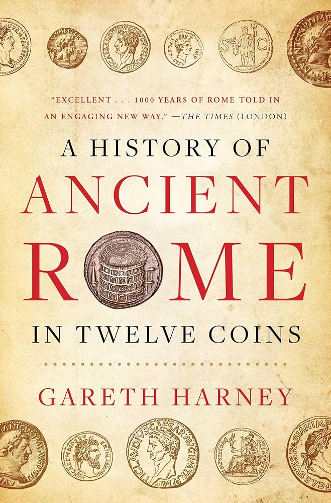 A History of Ancient Rome in Twelve Coins cover image