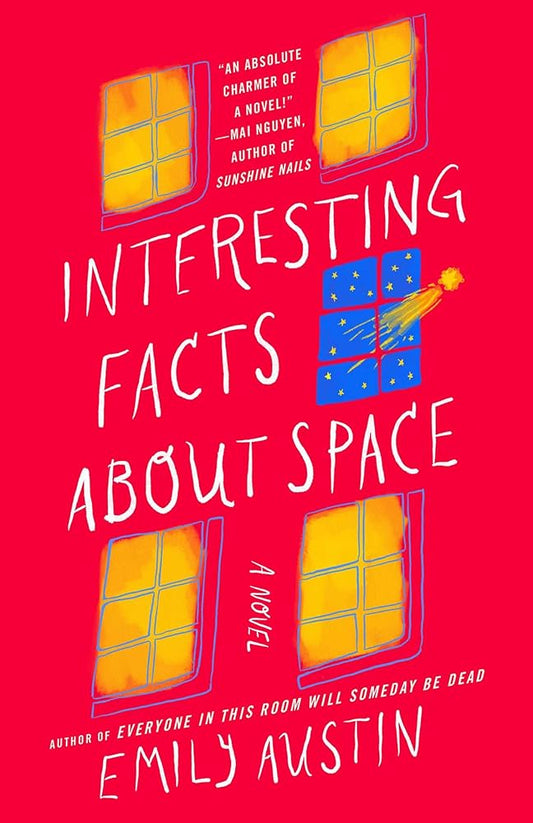 Interesting Facts about Space: A Novel cover image
