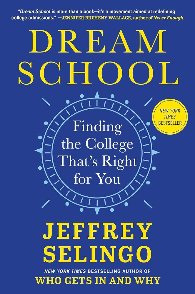 Dream School: Finding the College That's Right for You cover image