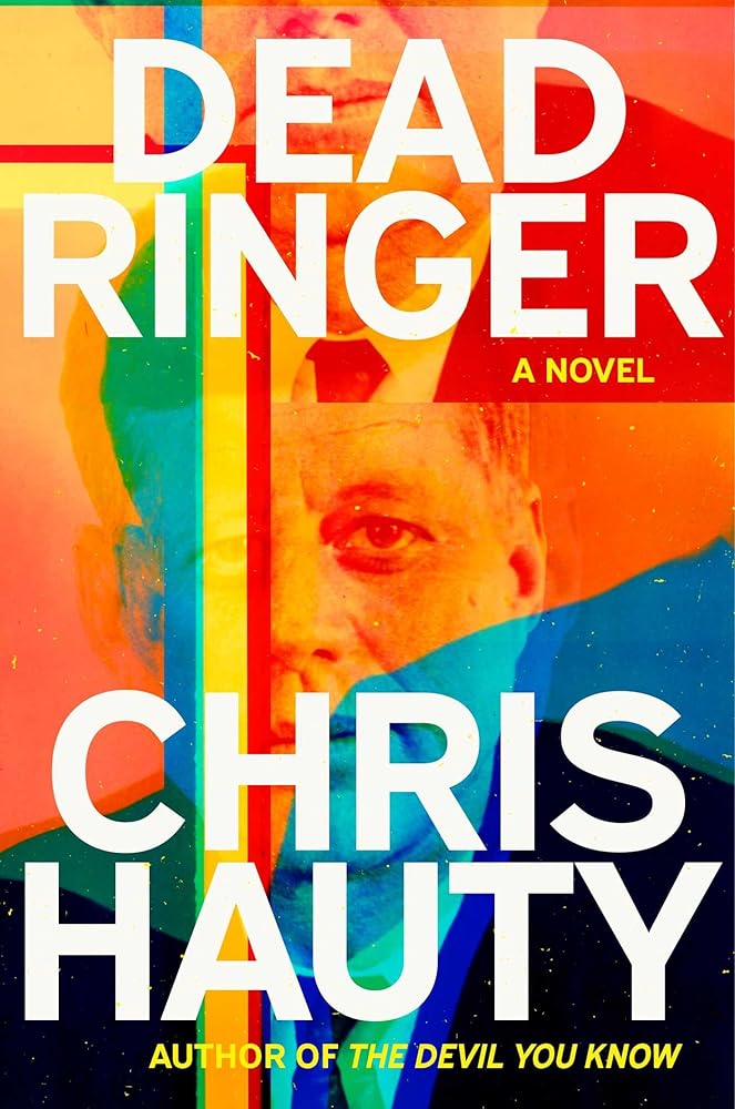 Dead Ringer: A Novel cover image