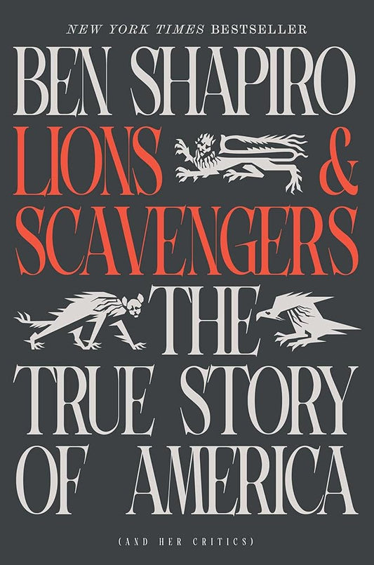 Lions and Scavengers: The True Story of America (and Her Critics) cover image