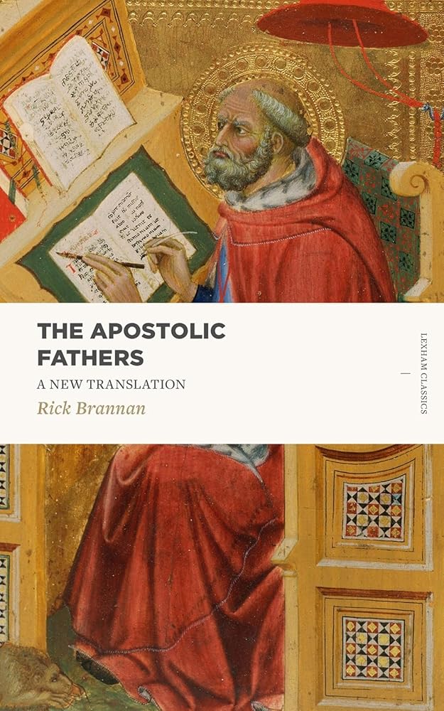 The Apostolic Fathers: A New Translation (Lexham Classics) cover image