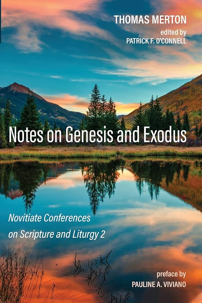 Notes on Genesis and Exodus: Novitiate Conferences on Scripture and Liturgy 2 cover image