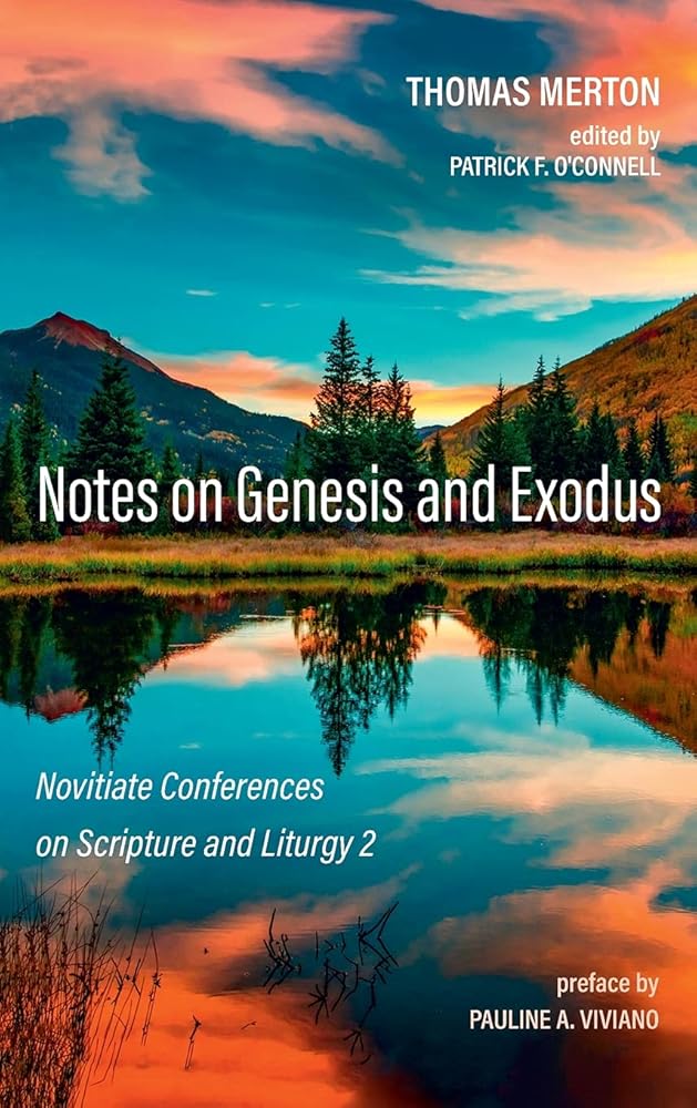 Notes on Genesis and Exodus: Novitiate Conferences on Scripture and Liturgy 2 cover image