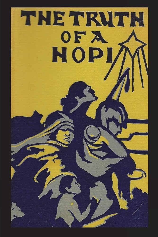 Truth of a Hopi: Stories Relating to the Origin, Myths and Clan Histories of the Hopi cover image