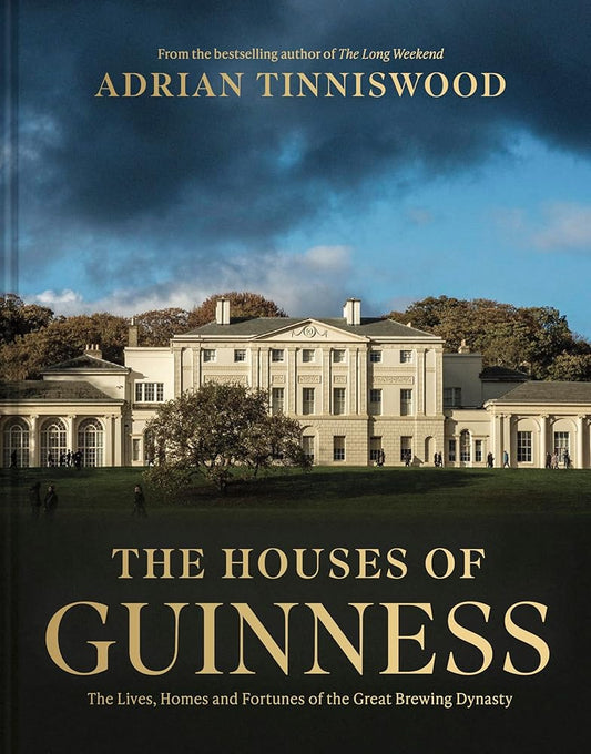 The Houses of Guinness cover image