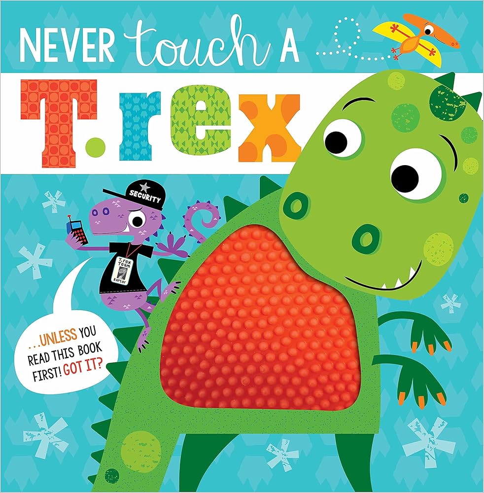 Never Touch a T. Rex! cover image