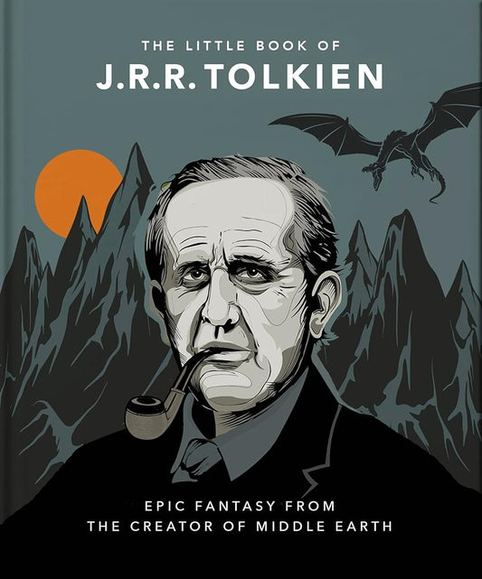 The Little Book of J.R.R. Tolkien: Wit and Wisdom from the creator of Middle Earth (The Little Books of Literature) cover image