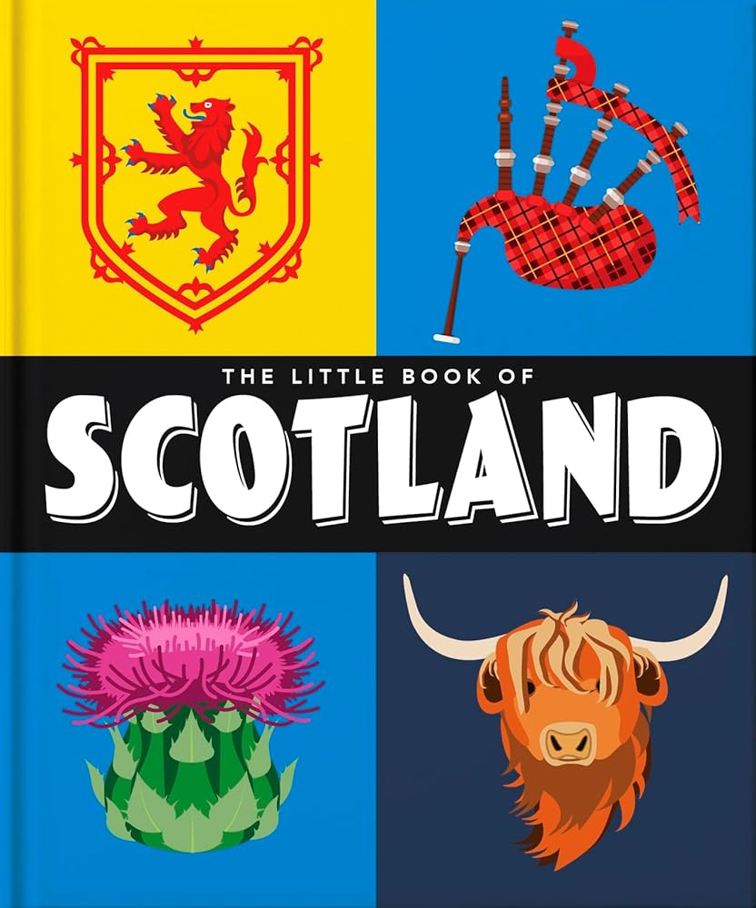 The Little Book of Scotland: Wit, Whisky and Wisdom (Little Books of Cities & Countries) cover image