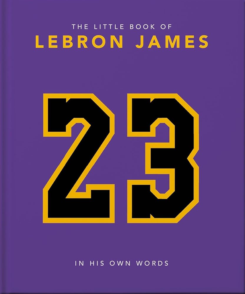 The Little Book of LeBron James (The Little Books of Sports, 10) cover image