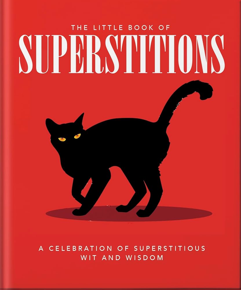The Little Book of Superstitions (The Little Books of Lifestyle, Reference & Pop Culture, 30) cover image