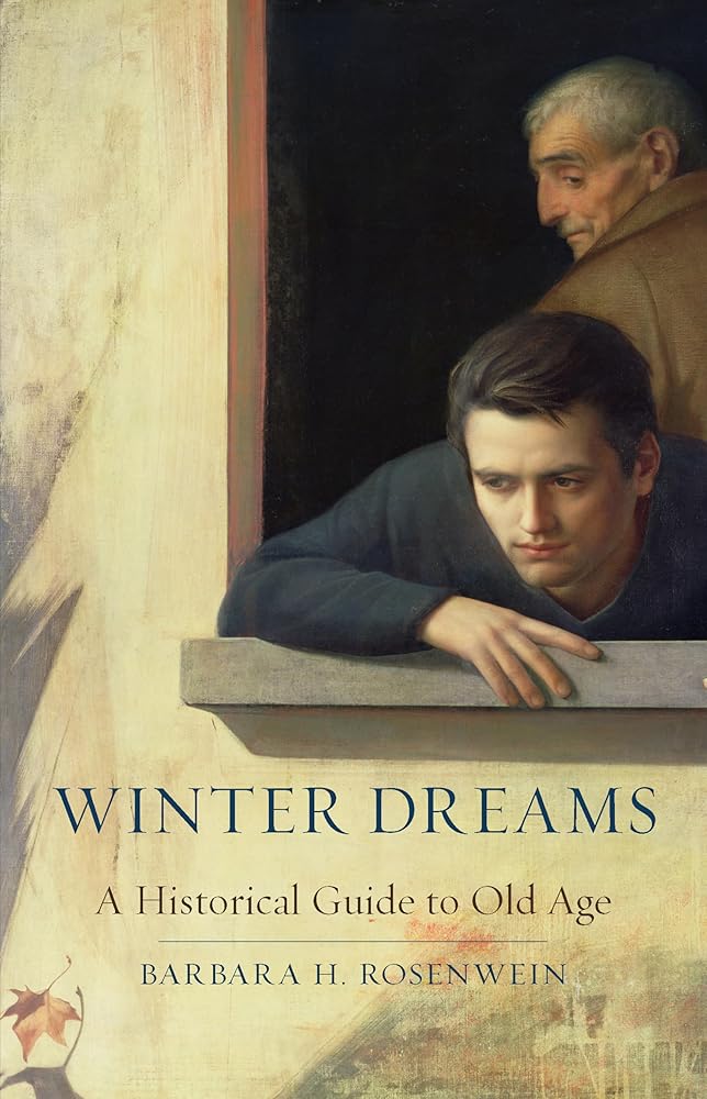 Winter Dreams: A Historical Guide to Old Age cover image