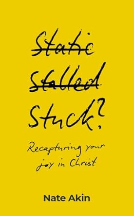 Stuck?: Recapturing your joy in Christ cover image