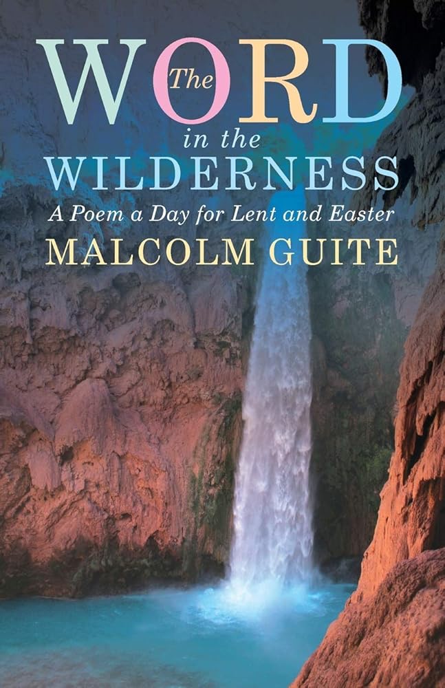 Word in the Wilderness: A poem a day for Lent and Easter cover image