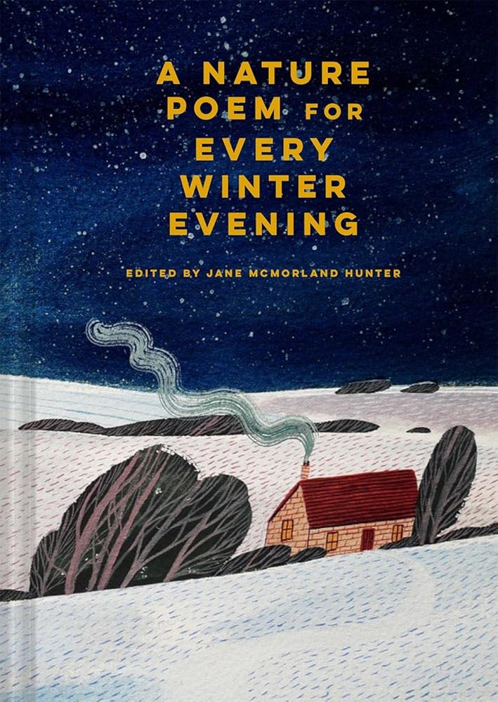 A Nature Poem for Every Winter Evening cover image