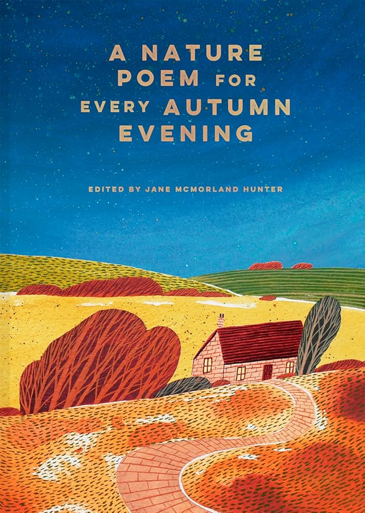 A Nature Poem for Every Autumn Evening cover image