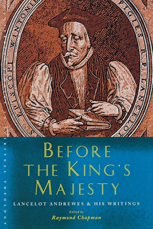 Before the King's Majesty (Canterbury Studies in Spiritual Theology) cover image