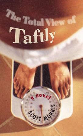 The Total View of Taftly: A Novel cover image