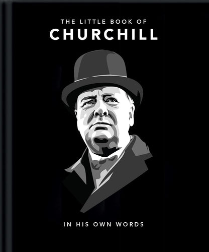 Little Book of Churchill: In His Own Words (The Little Books of People, 3) cover image