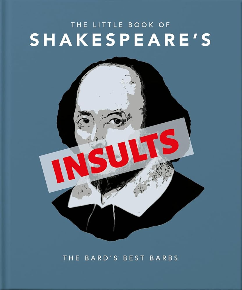 The Little Book of Shakespeare's Insults: The Bard's Best Barbs (The Little Books of Humor & Gift, 4) cover image