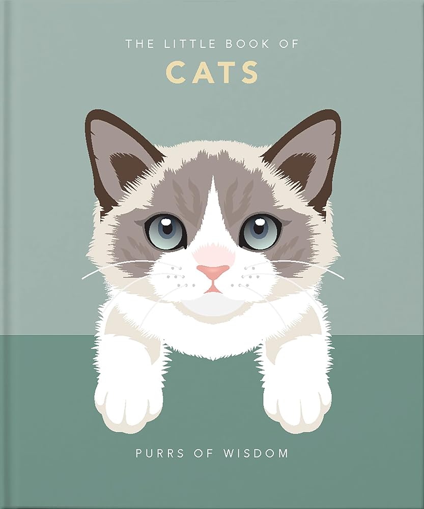 The Little Book of Cats: Purrs of Wisdom (The Little Books of Lifestyle, Reference & Pop Culture, 4) cover image