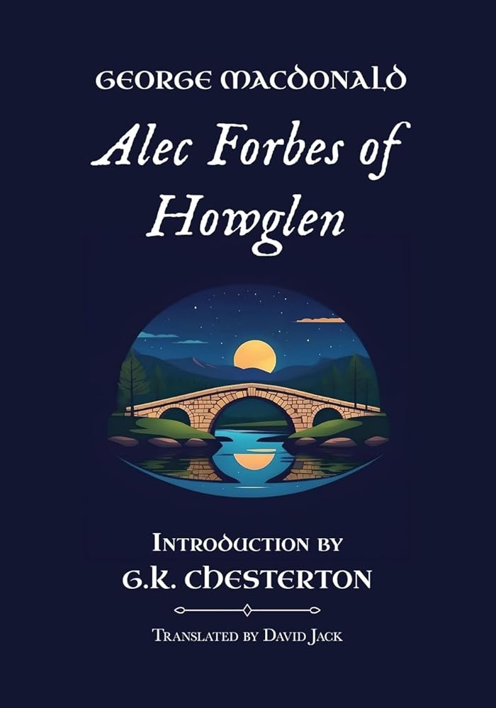 Alec Forbes of Howglen: Unabridged Translation, Standard Edition cover image