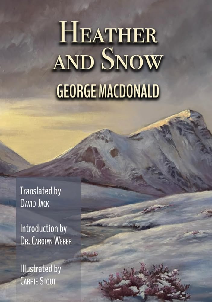 Heather and Snow (Translated): Scots-English Edition cover image