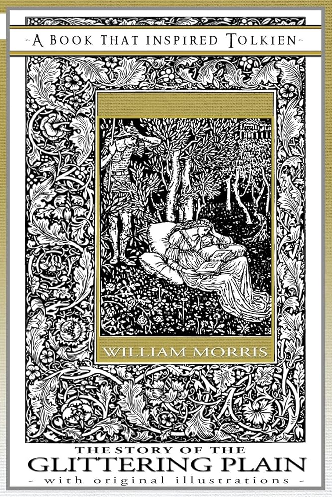 The Story of the Glittering Plain - A Book That Inspired Tolkien: With Original Illustrations (Professor's Bookshelf) cover image