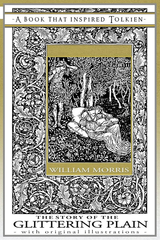 The Story of the Glittering Plain - A Book That Inspired Tolkien: With Original Illustrations (Professor's Bookshelf) cover image