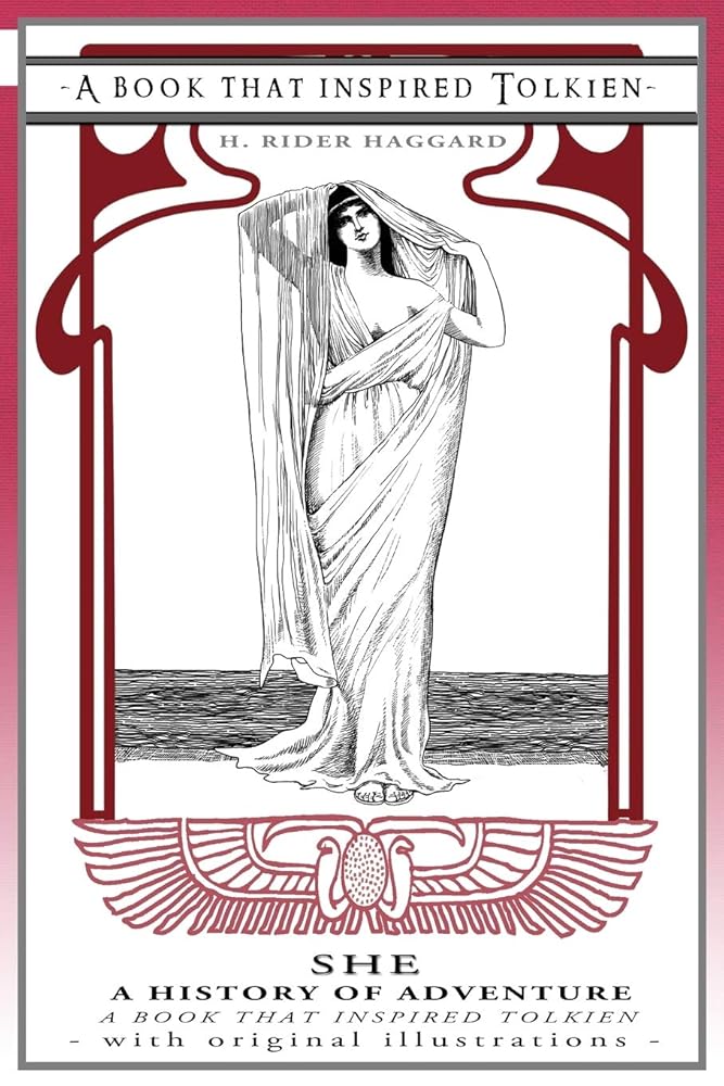 She: a History of Adventure - a Book That Inspired Tolkien: With Original Illustrations (Professor's Bookshelf) cover image