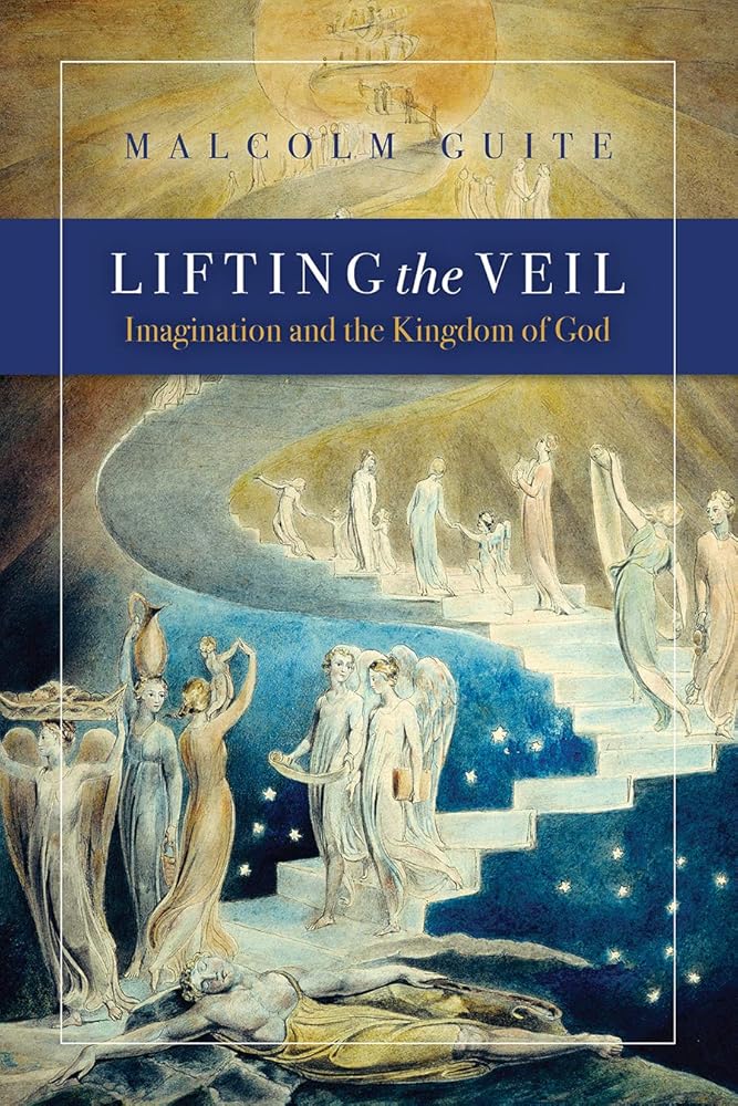 Lifting the Veil: Imagination and the Kingdom of God cover image