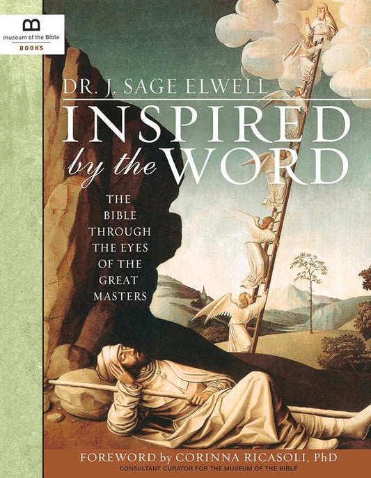 INSPIRED BY THE WORD: The Bible Through the Eyes of the Great Masters cover image