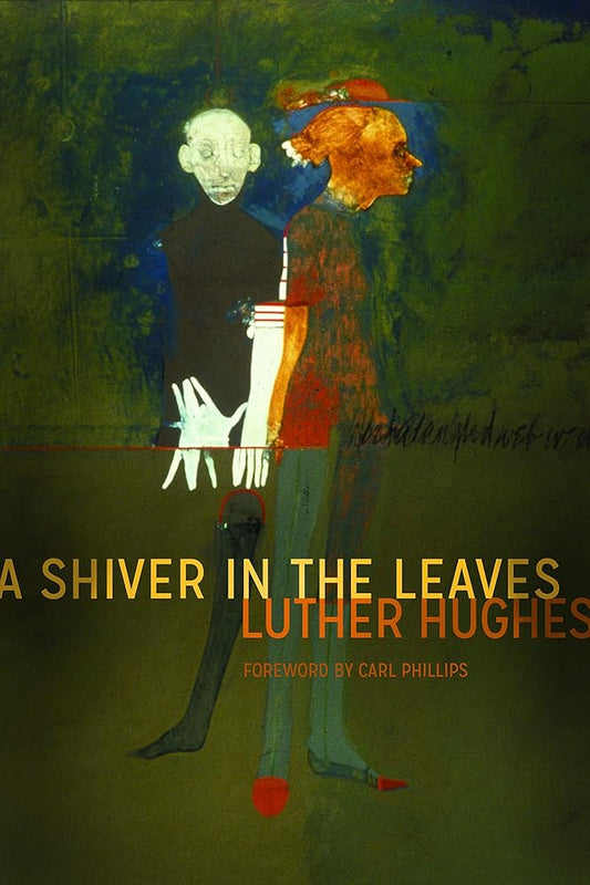 A Shiver in the Leaves (New Poets of America, 48) cover image