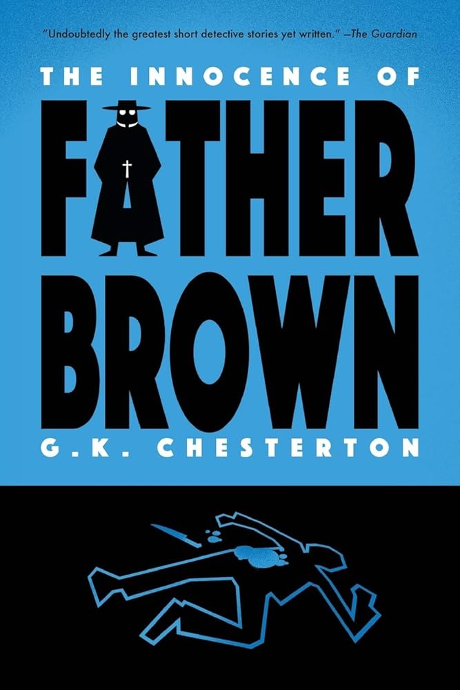 The Innocence of Father Brown (Warbler Classics) (Father Brown Mystery) cover image