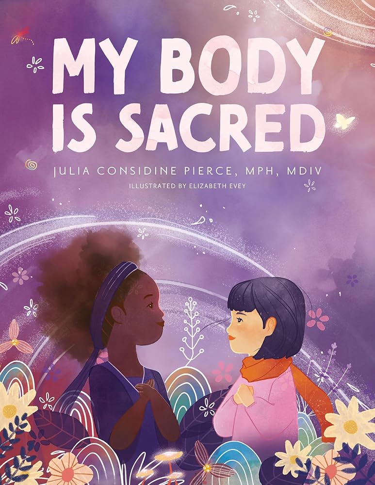 My Body is Sacred: Tales of Health and Wellness for Little Girls, Children's Educational Book cover image
