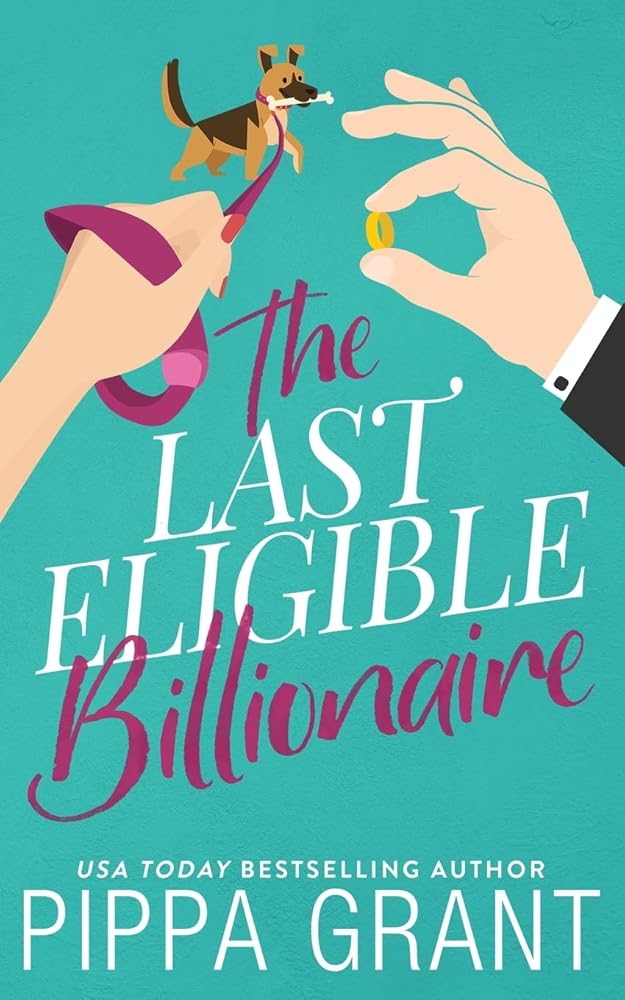 The Last Eligible Billionaire cover image
