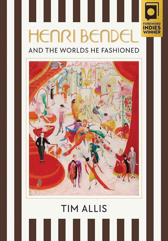 Henri Bendel and the Worlds He Fashioned cover image