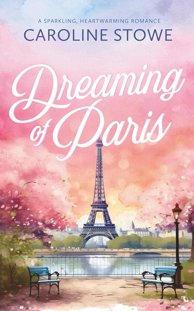 Dreaming of Paris: A Sparkling, Heartwarming Romance cover image