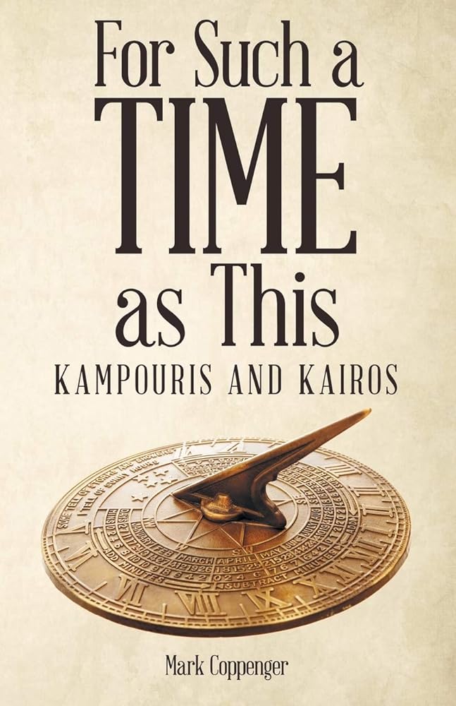 For Such a Time as This: Kampouris and Kairos cover image