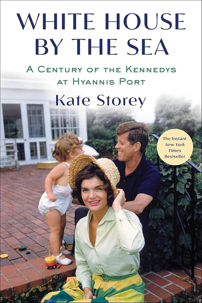 White House by the Sea: A Century of the Kennedys at Hyannis Port cover image